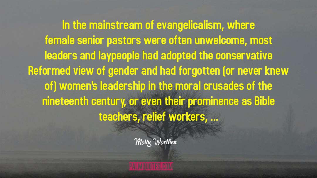 Evangelicalism quotes by Molly Worthen