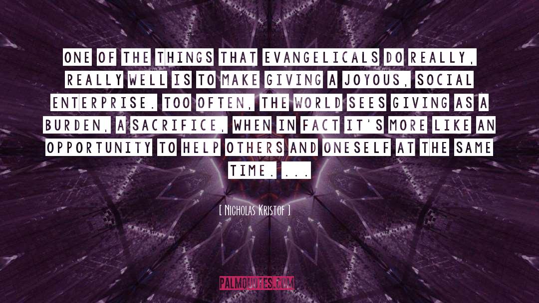 Evangelicals quotes by Nicholas Kristof