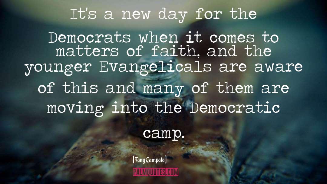 Evangelicals quotes by Tony Campolo