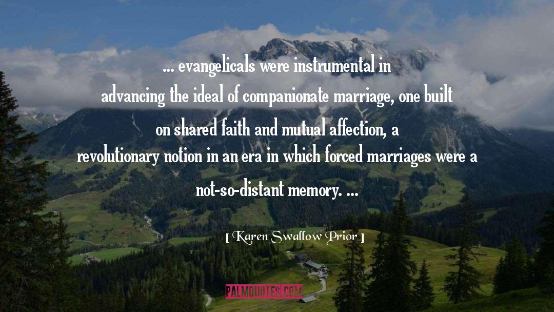 Evangelicals quotes by Karen Swallow Prior