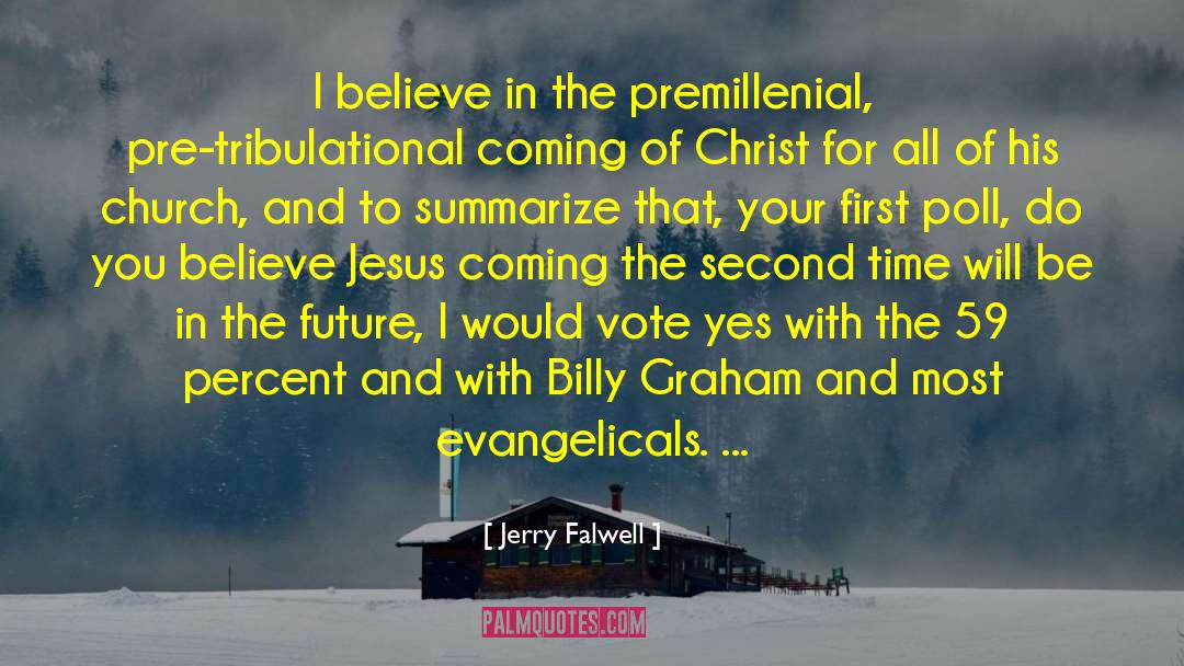 Evangelicals quotes by Jerry Falwell