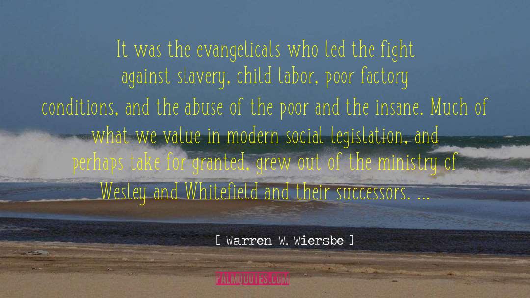 Evangelicals quotes by Warren W. Wiersbe