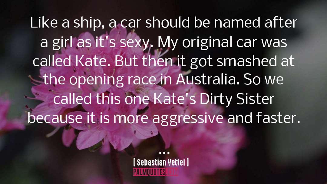 Evangeline And Sebastian quotes by Sebastian Vettel