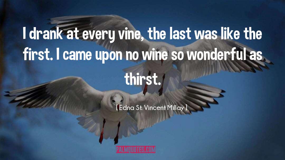 Evangeline St Vincent quotes by Edna St. Vincent Millay