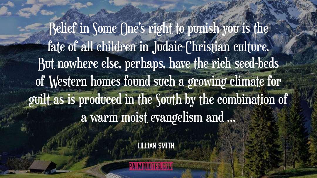 Evangelism Apologetics quotes by Lillian Smith