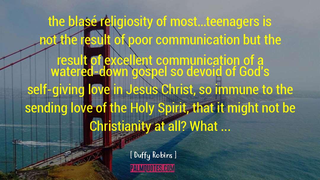 Evangelism quotes by Duffy Robins