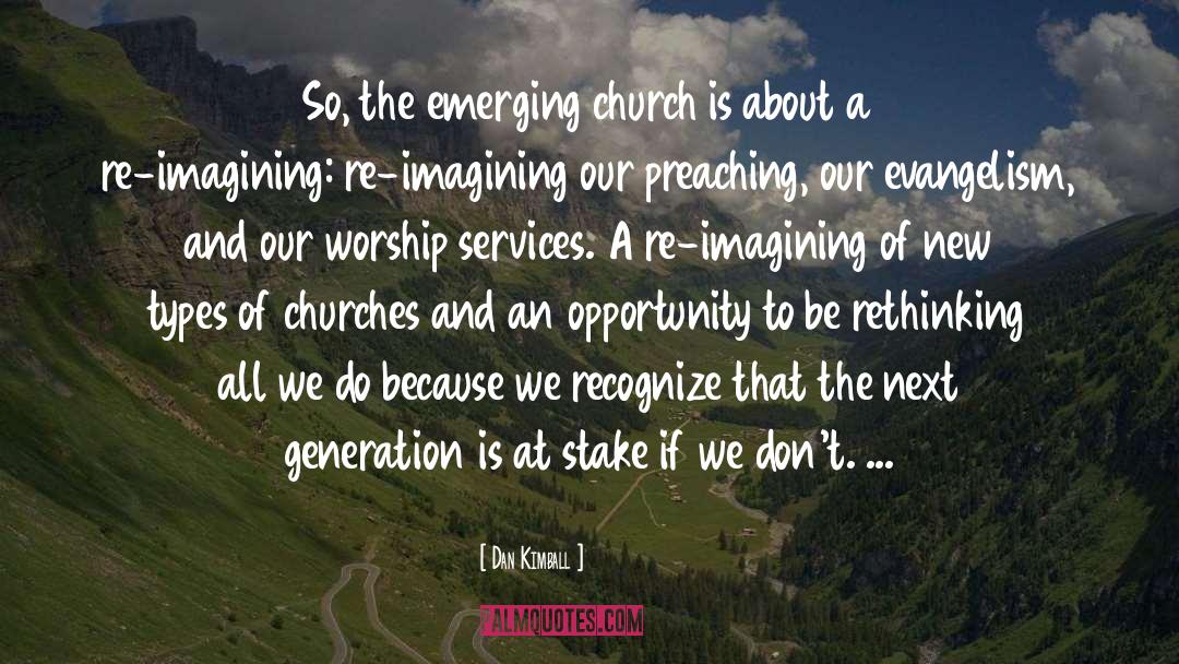 Evangelism quotes by Dan Kimball