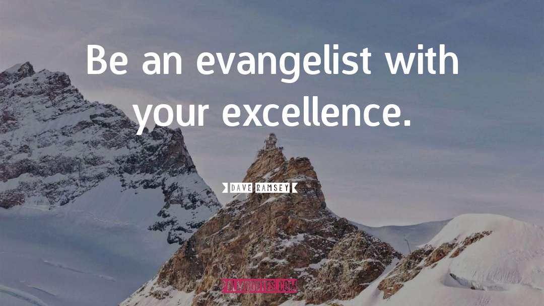 Evangelist quotes by Dave Ramsey