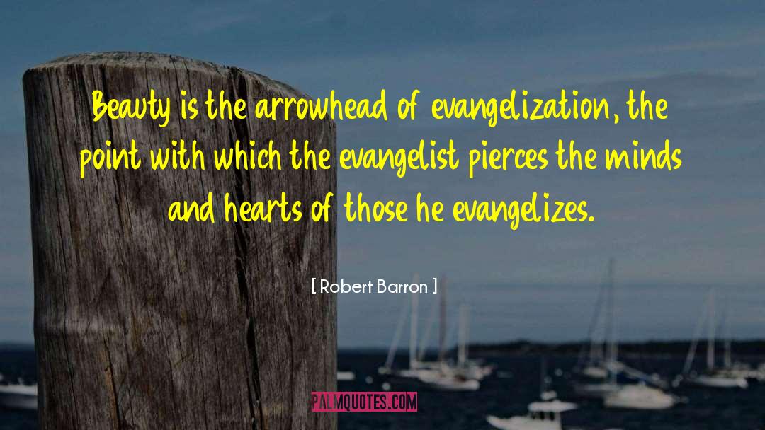 Evangelist quotes by Robert Barron