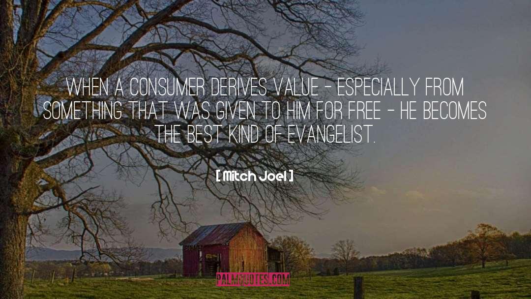 Evangelist quotes by Mitch Joel