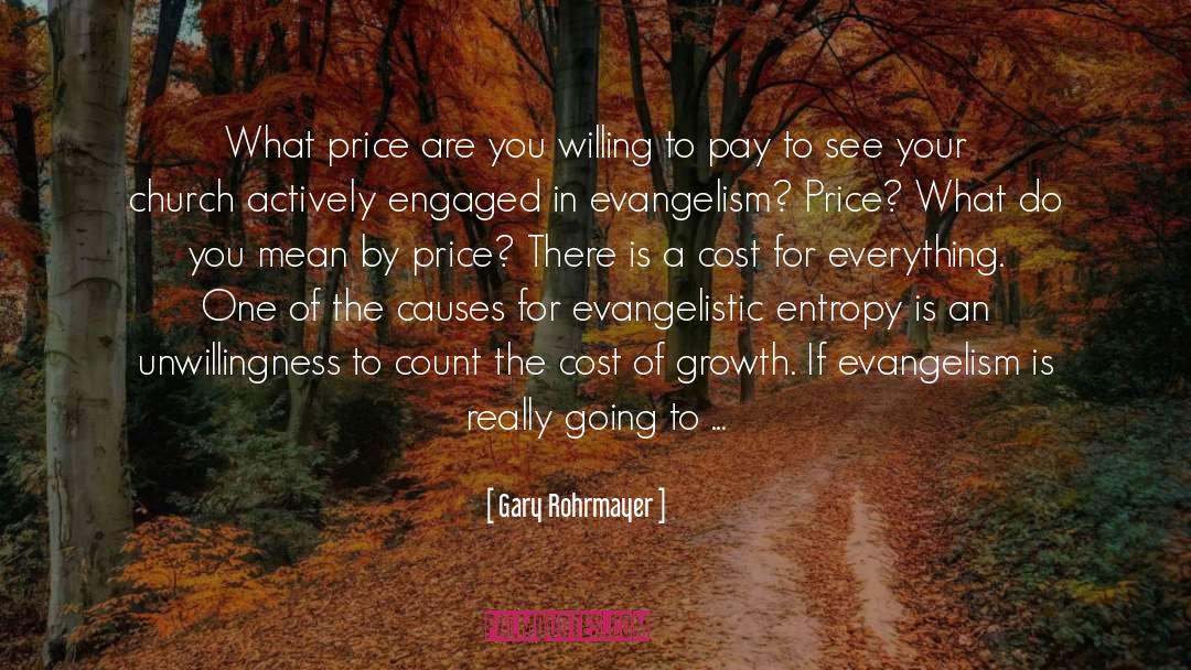 Evangelistic quotes by Gary Rohrmayer