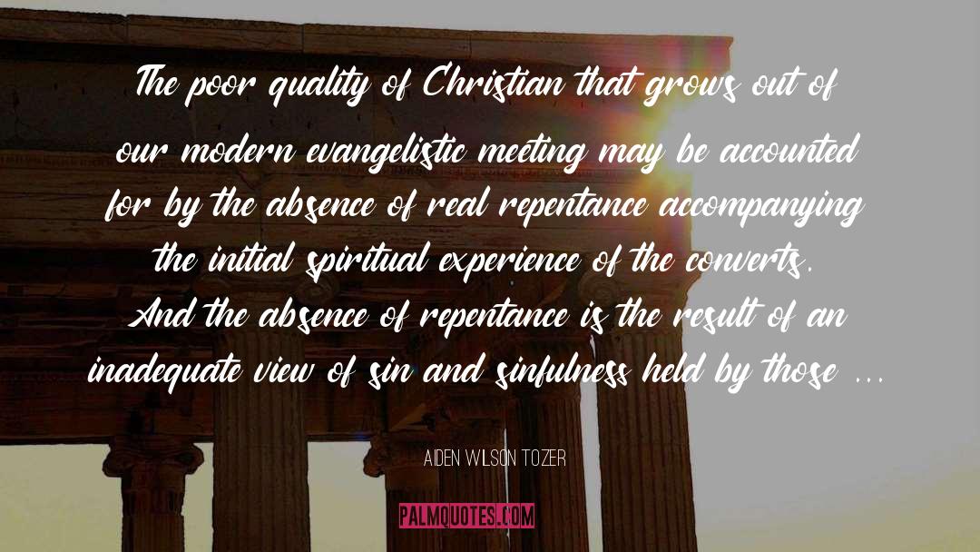 Evangelistic quotes by Aiden Wilson Tozer