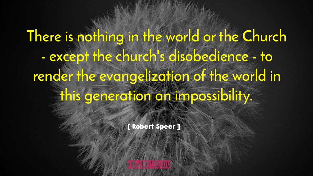 Evangelization quotes by Robert Speer