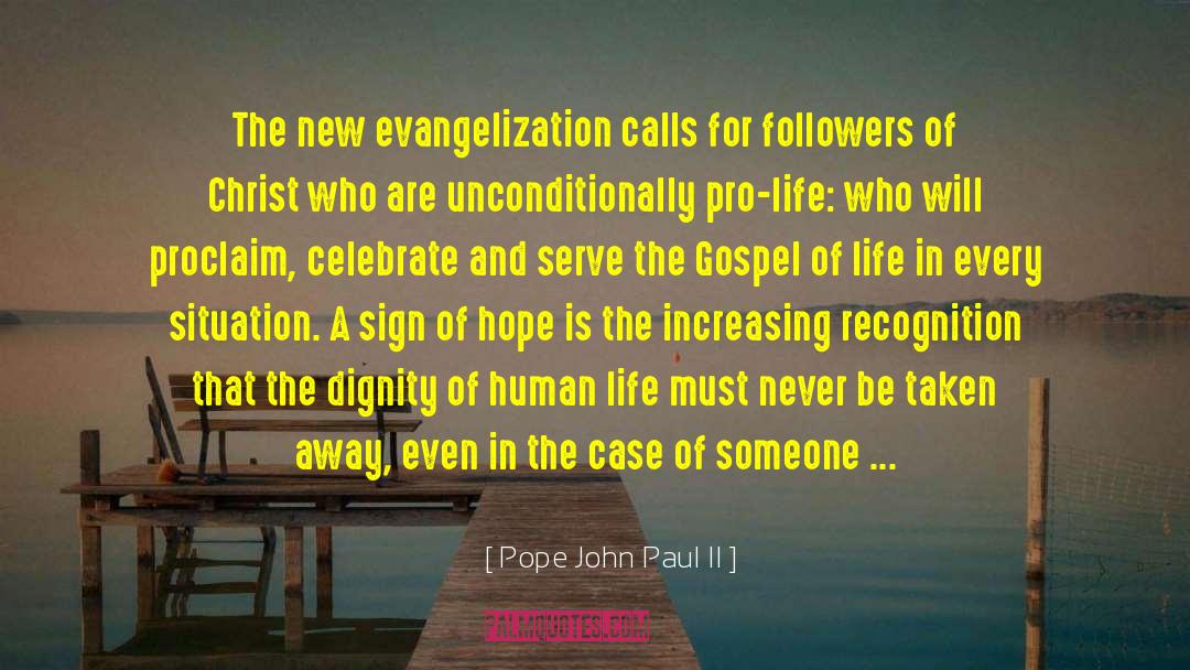 Evangelization quotes by Pope John Paul II