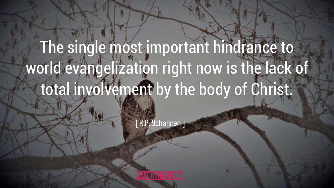 Evangelization quotes by K.P. Yohannan