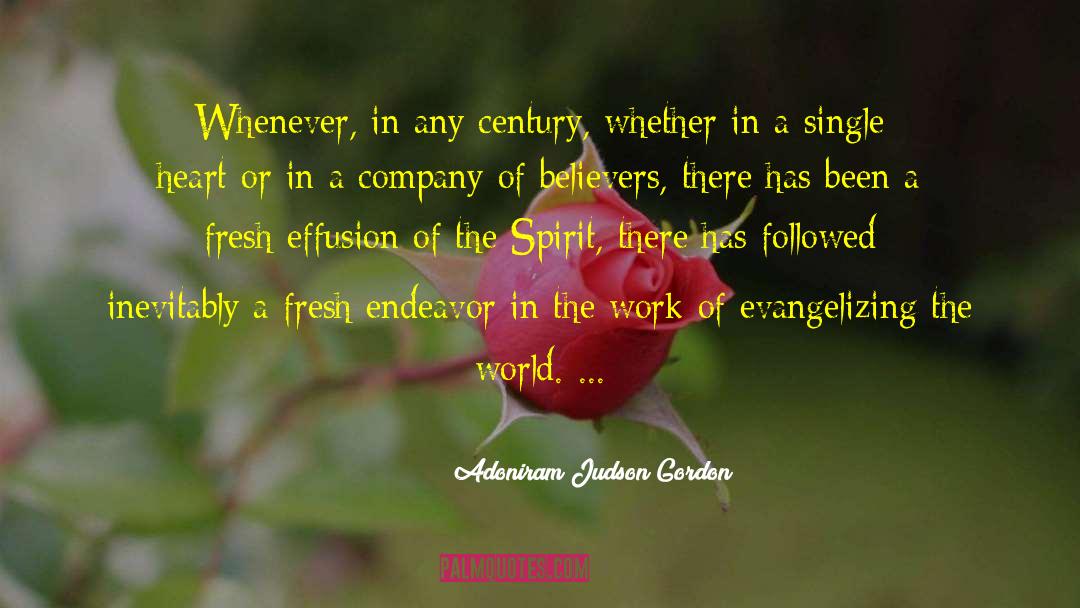 Evangelizing quotes by Adoniram Judson Gordon