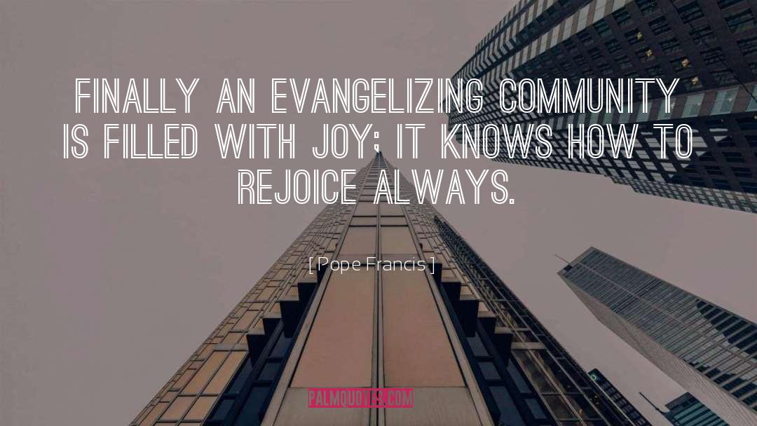 Evangelizing quotes by Pope Francis