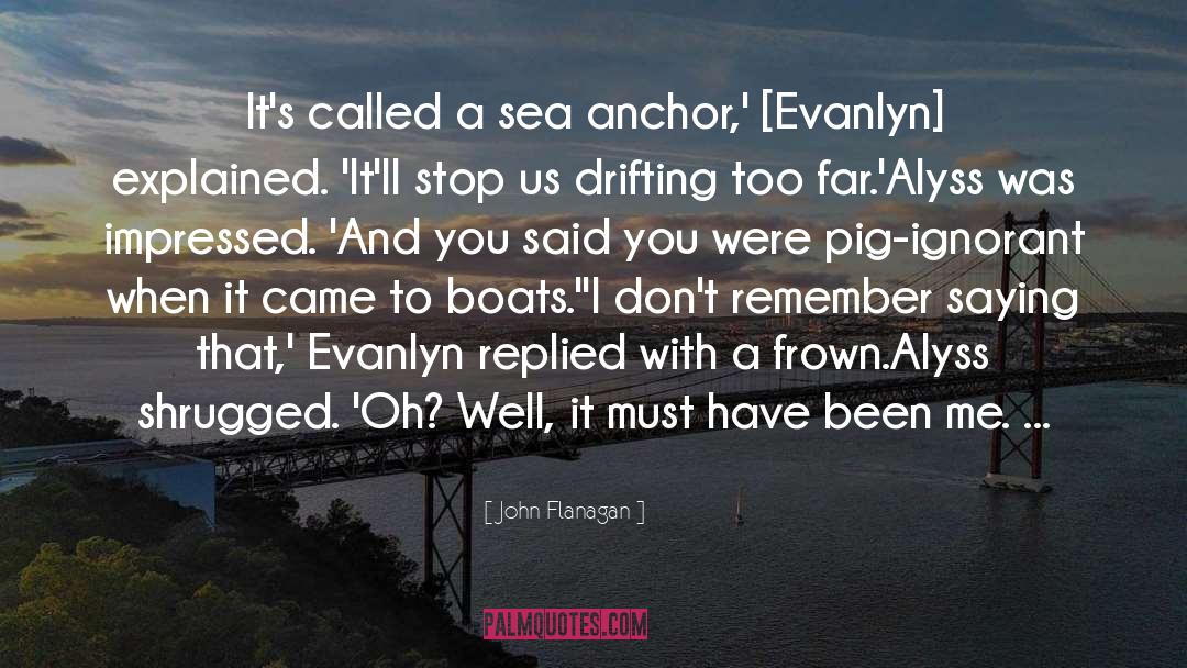 Evanlyn quotes by John Flanagan
