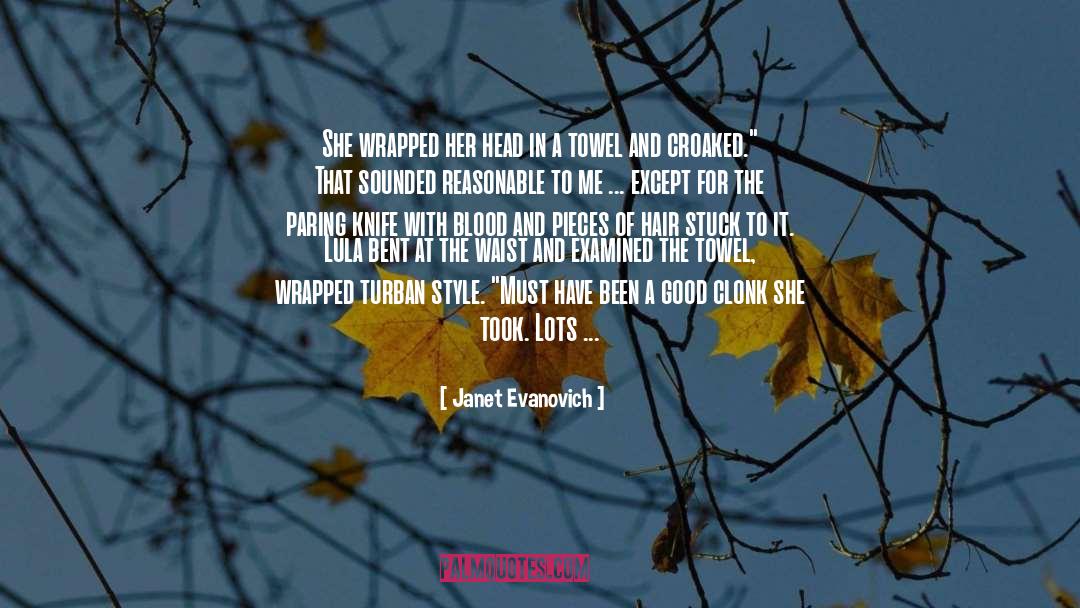 Evanovich quotes by Janet Evanovich