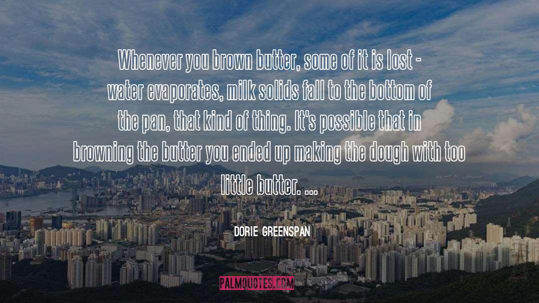 Evaporates quotes by Dorie Greenspan