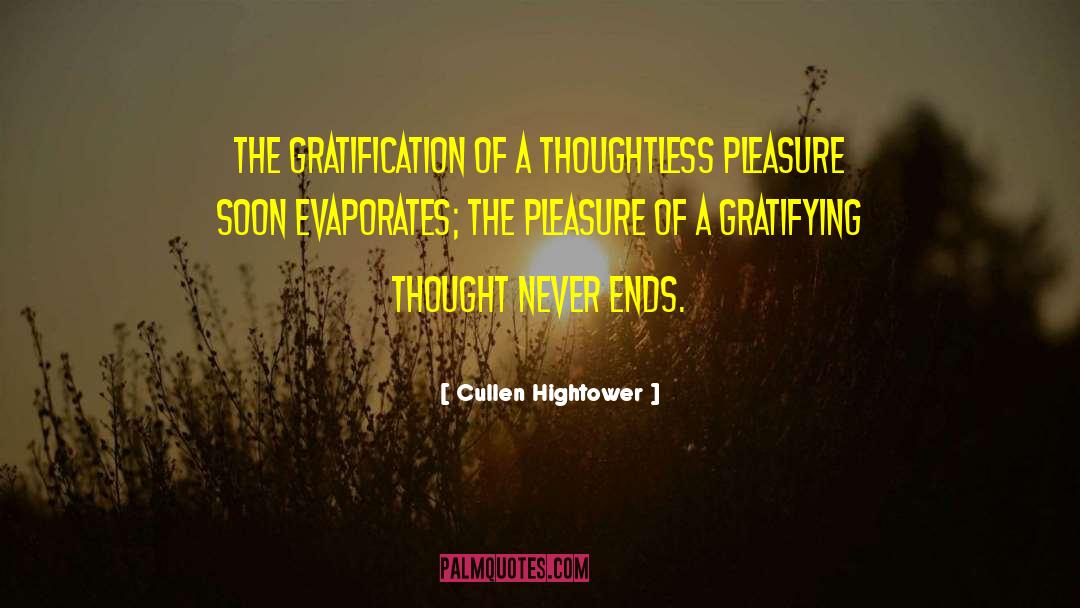 Evaporates quotes by Cullen Hightower