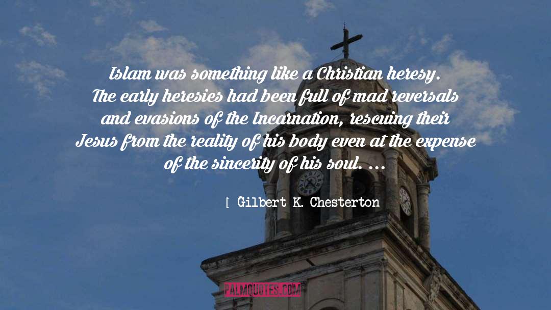 Evasion quotes by Gilbert K. Chesterton