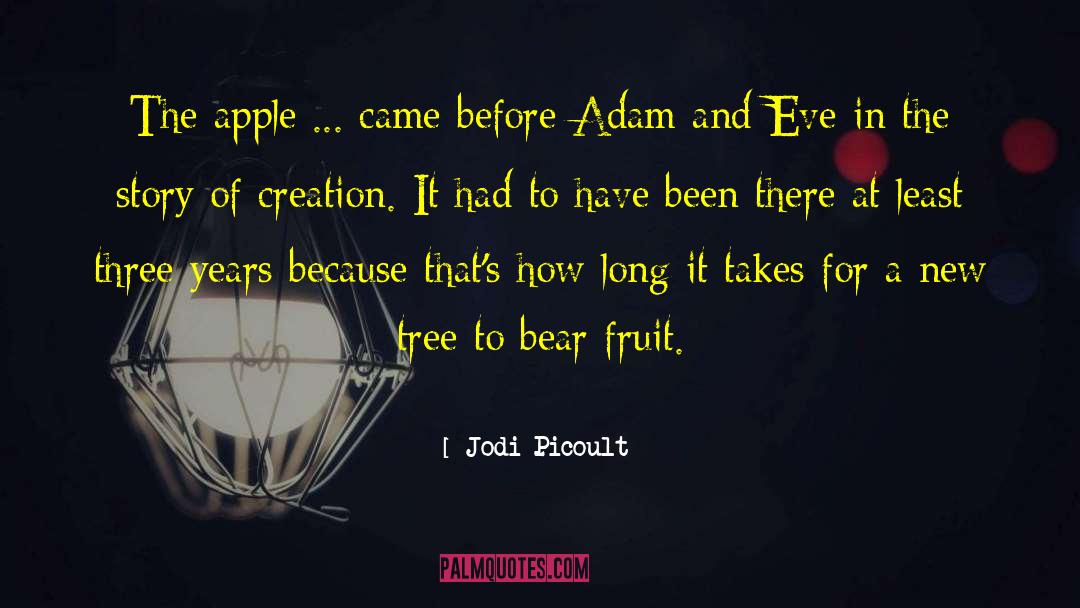 Eve And Adam Book quotes by Jodi Picoult