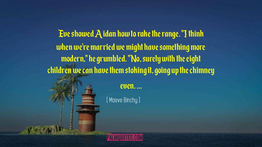 Eve Evergold quotes by Maeve Binchy