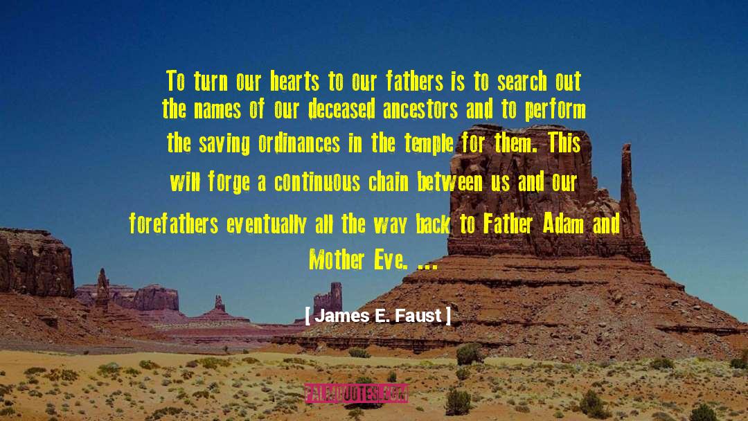 Eve Forward quotes by James E. Faust