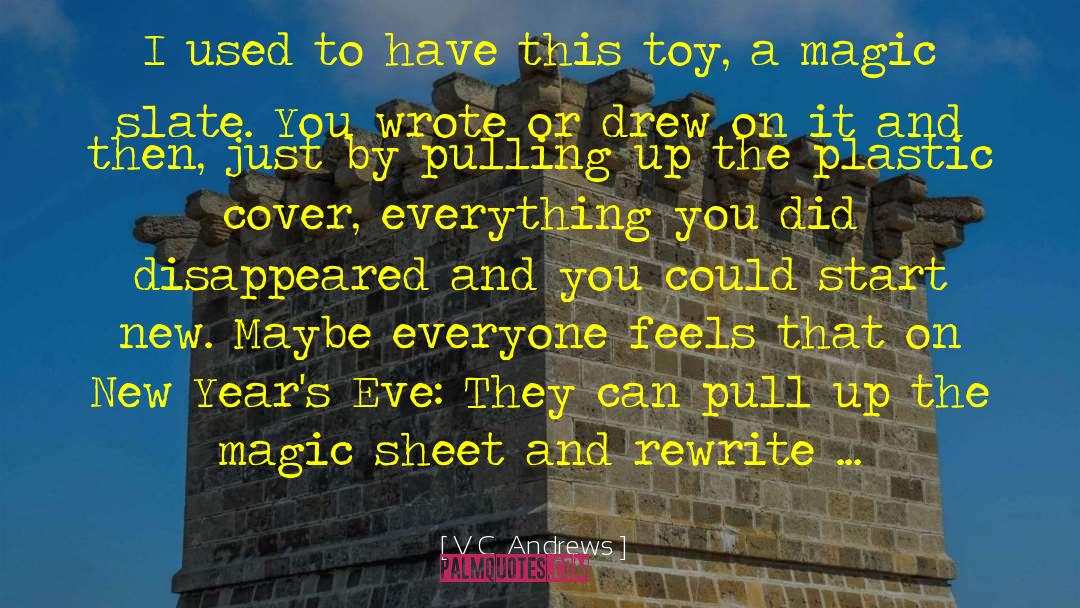 Eve Hartt quotes by V.C. Andrews