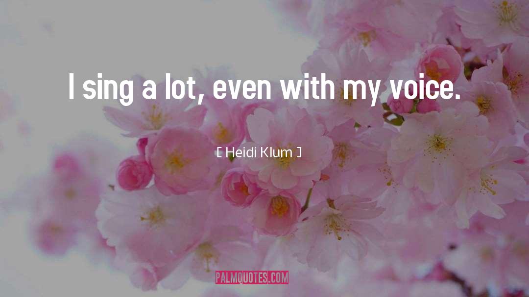Even With quotes by Heidi Klum