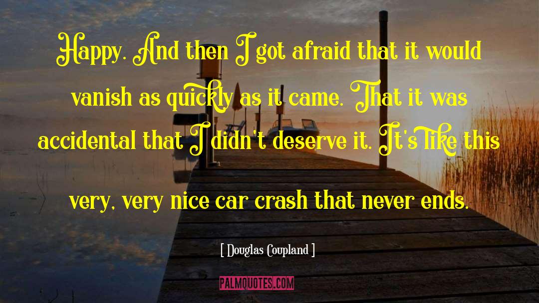 Evenepoel Crash quotes by Douglas Coupland