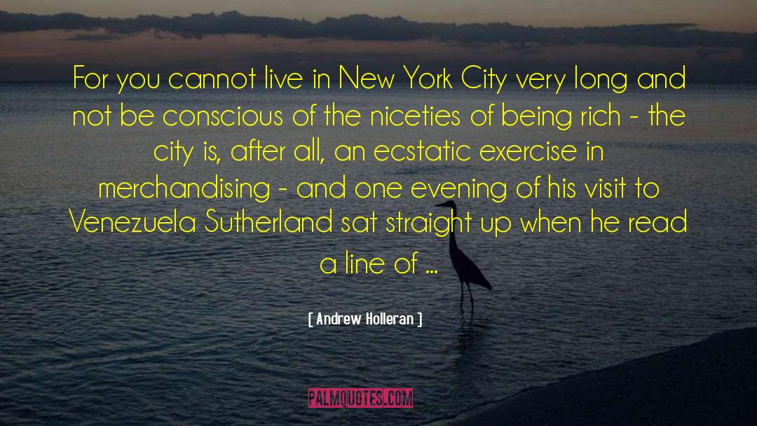 Evening Exercise quotes by Andrew Holleran