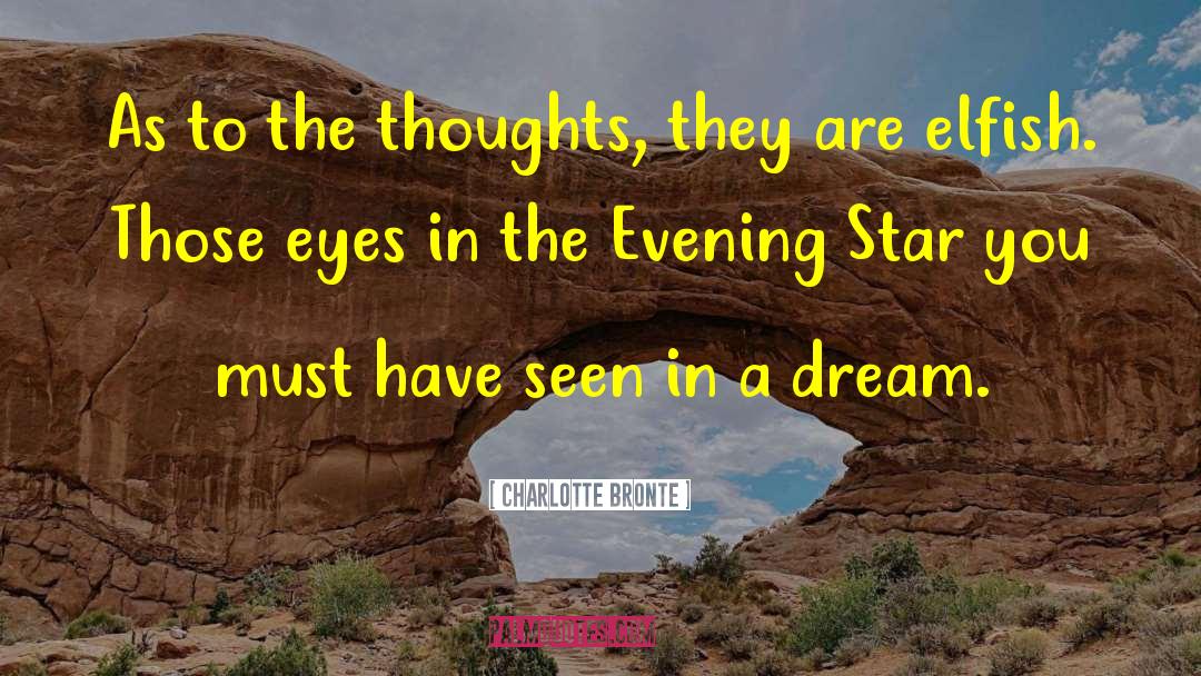 Evening Hues quotes by Charlotte Bronte