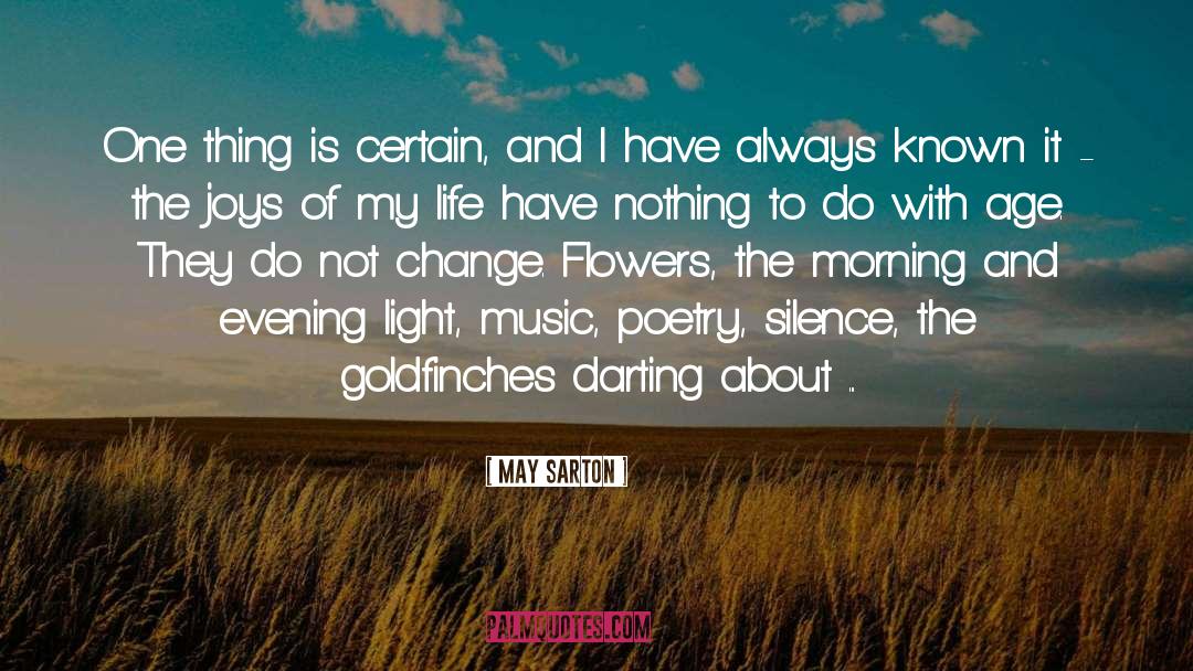 Evening Light quotes by May Sarton