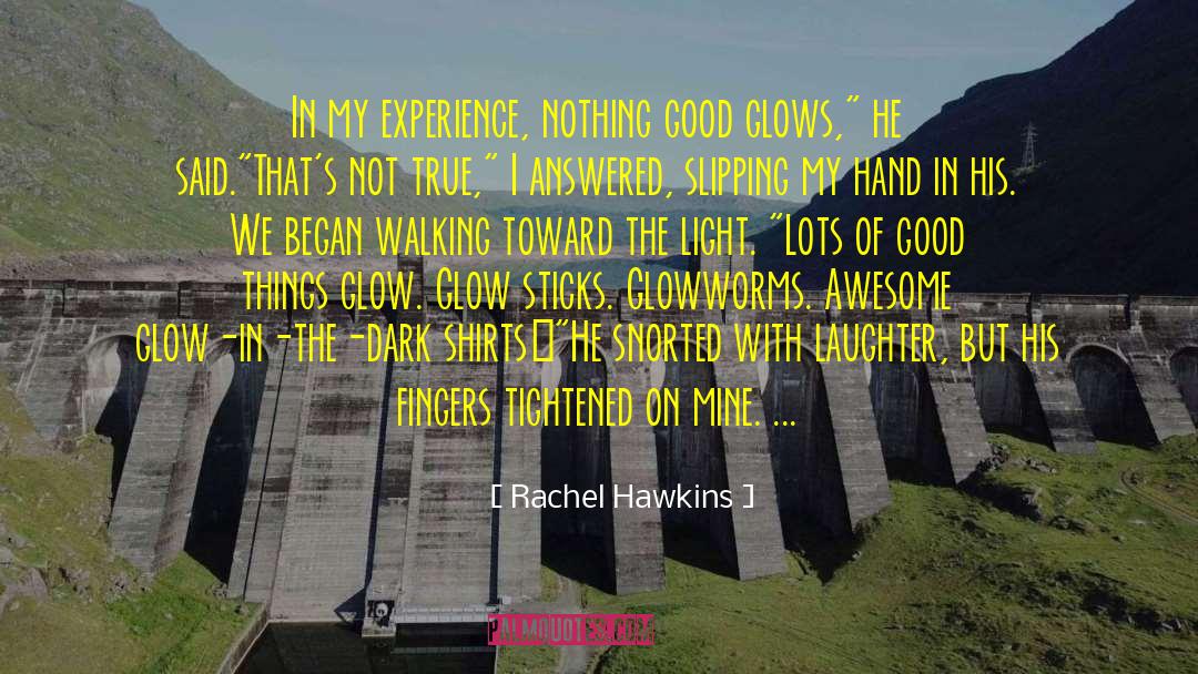Evening Of Awesome quotes by Rachel Hawkins
