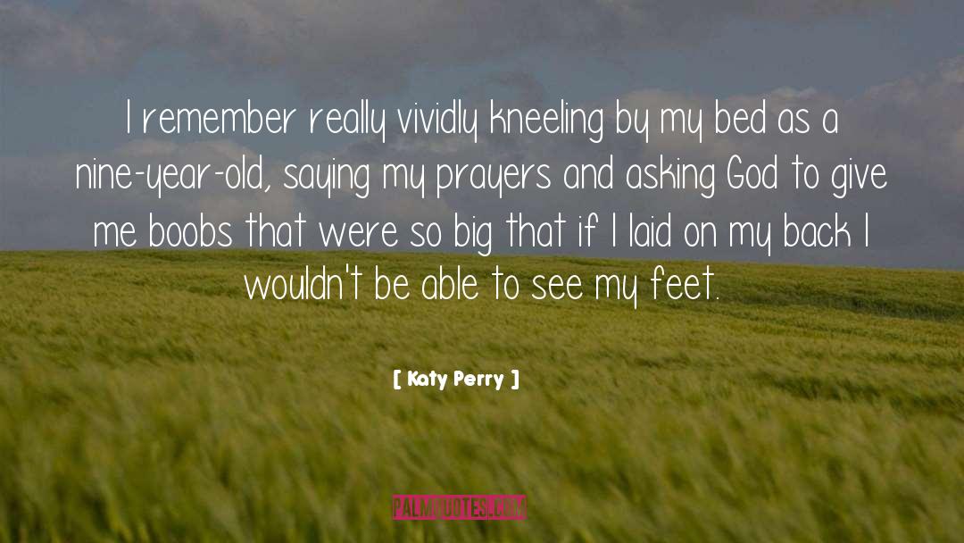 Evening Prayer quotes by Katy Perry