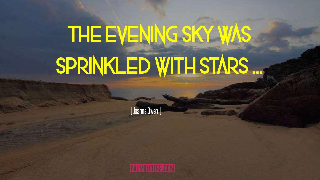 Evening Sky quotes by Joanne Owen