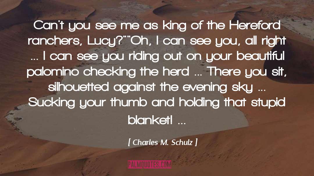 Evening Sky quotes by Charles M. Schulz