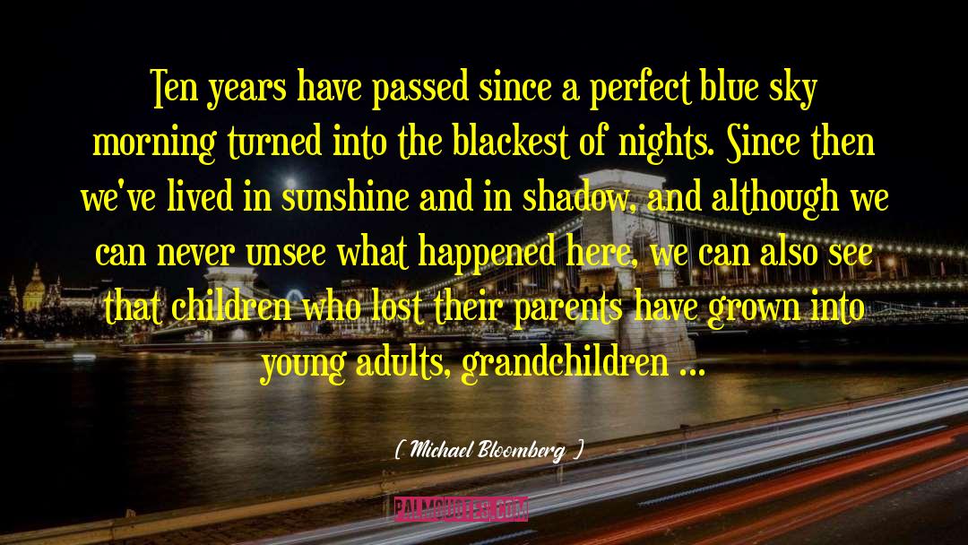 Evening Sky quotes by Michael Bloomberg