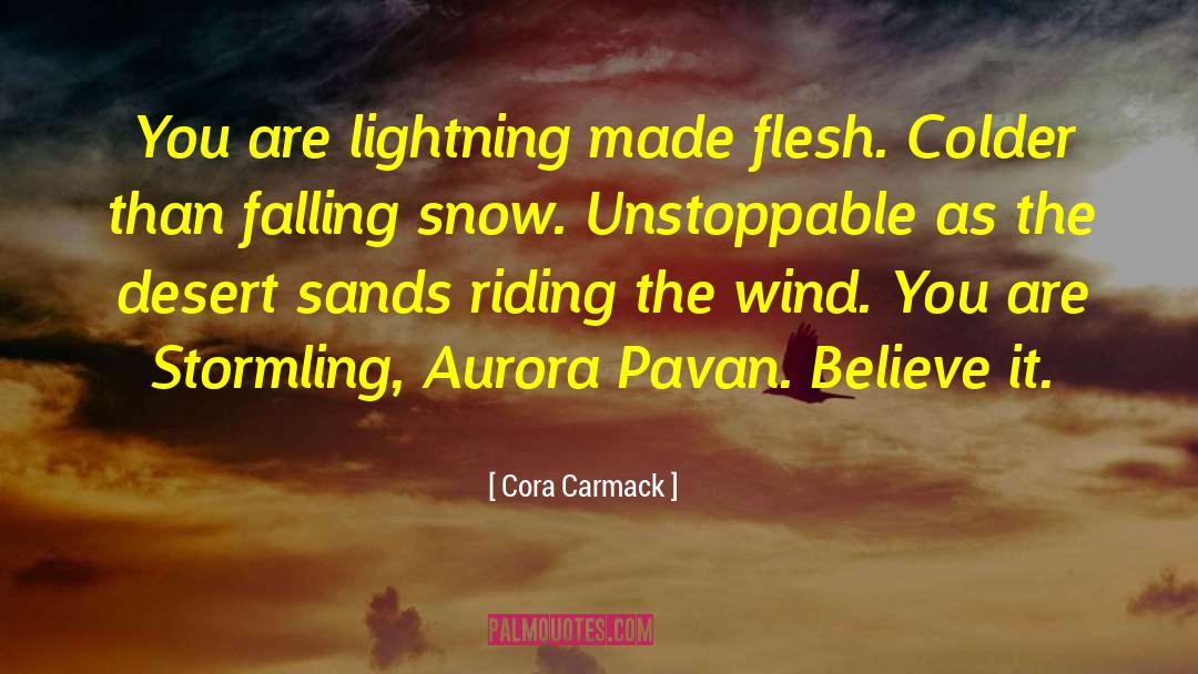 Evening Snow quotes by Cora Carmack