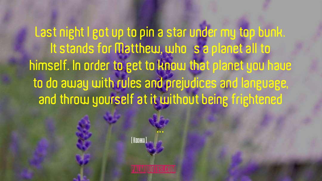 Evening Star quotes by Kochka