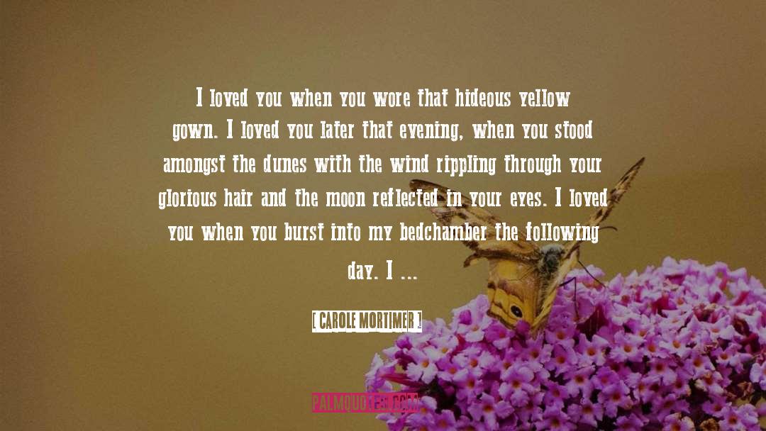 Evening Star quotes by Carole Mortimer