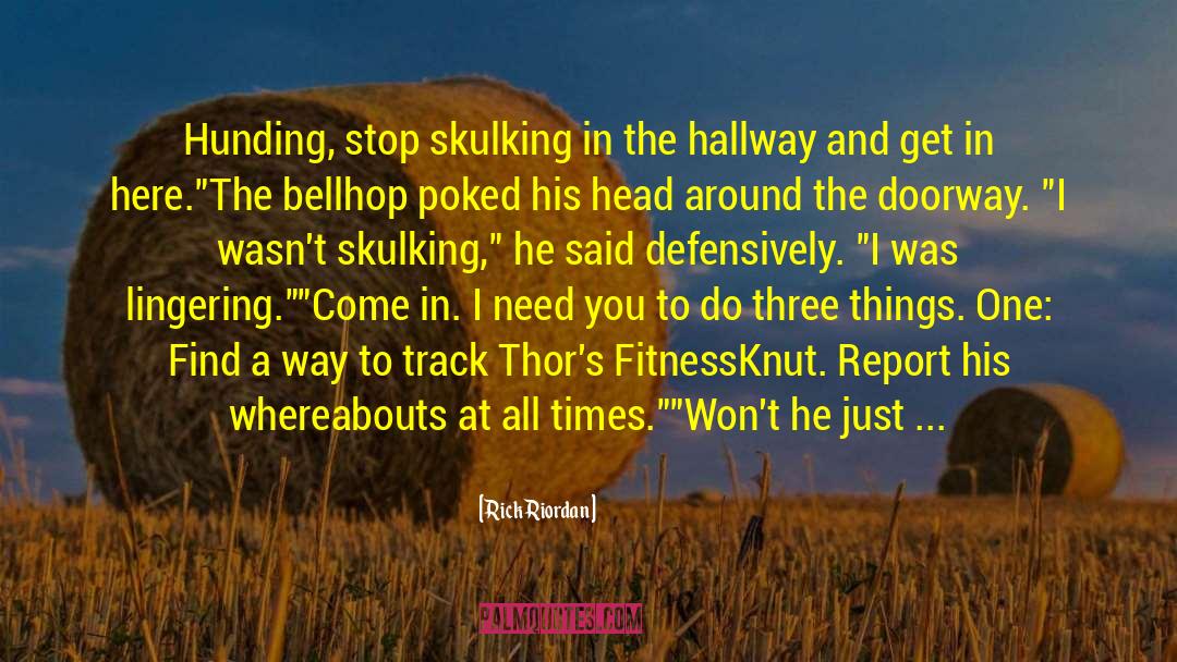 Evening Times quotes by Rick Riordan