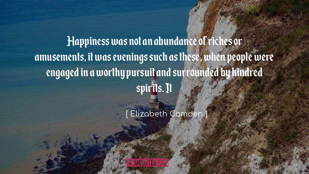 Evenings quotes by Elizabeth Camden
