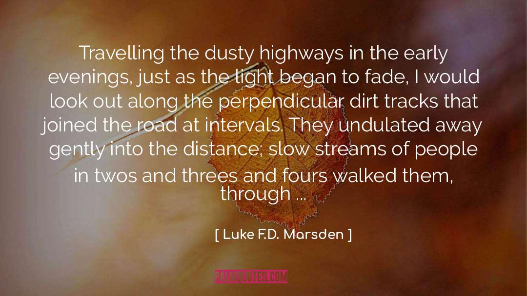 Evenings quotes by Luke F.D. Marsden