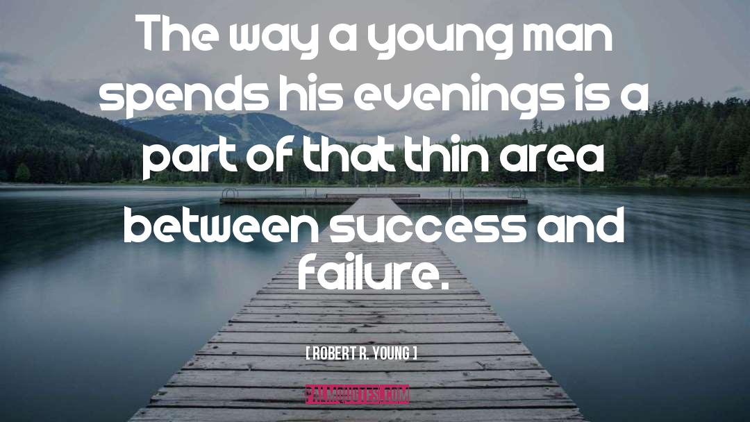 Evenings quotes by Robert R. Young