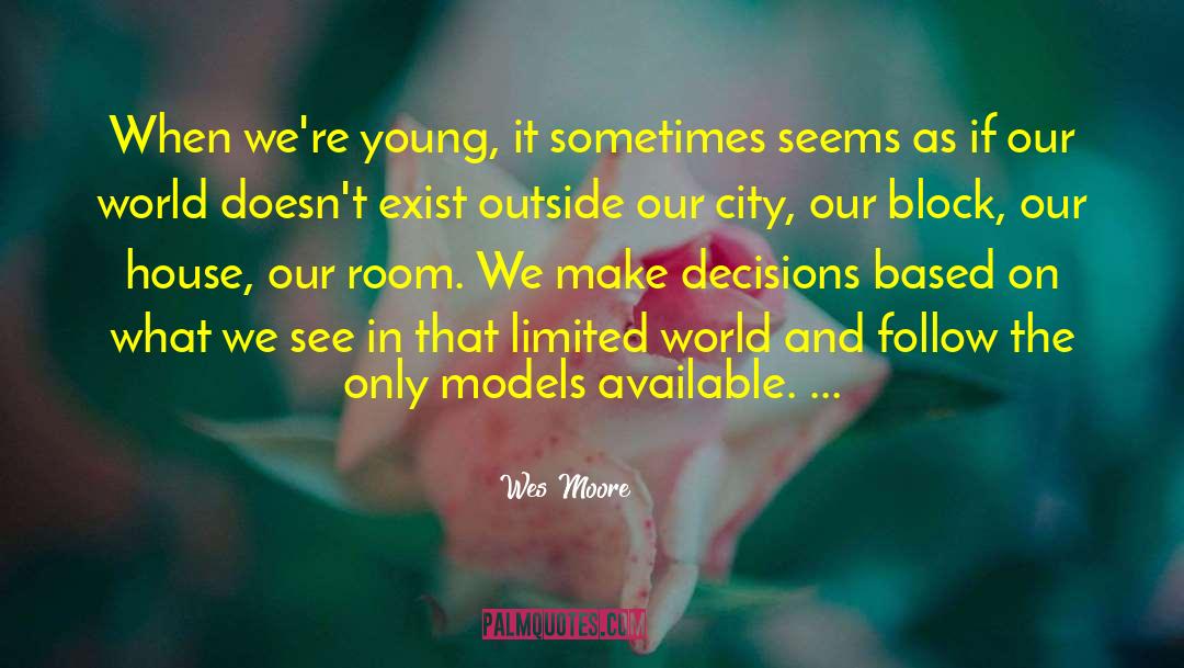 Event Models quotes by Wes Moore