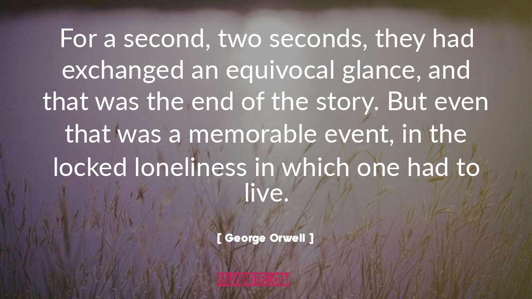 Event quotes by George Orwell