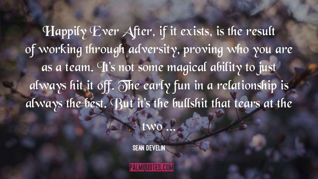 Ever After quotes by Sean Develin